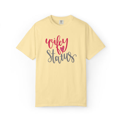 Wifey Status Loyal Tee Fun-loving Elegant Captivating Graceful Amazing Unisex Heavy Cotton T-Shirt