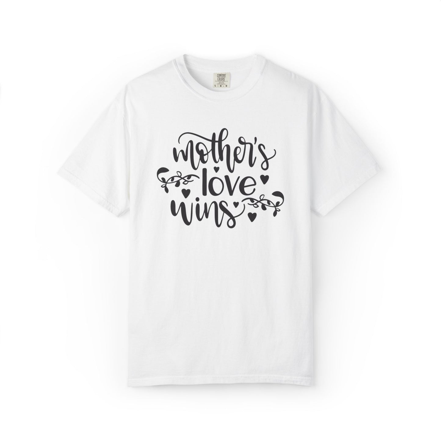 Mothers Love Wins Priceless Strong Tee Motherhood Supermom Life Giver Unconditional Care Unisex Heavy Cotton T-Shirt
