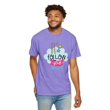 Follow Your Dreams Aspiration Determination Courage Night Wishes Unisex Heavy Cotton T-Shirt