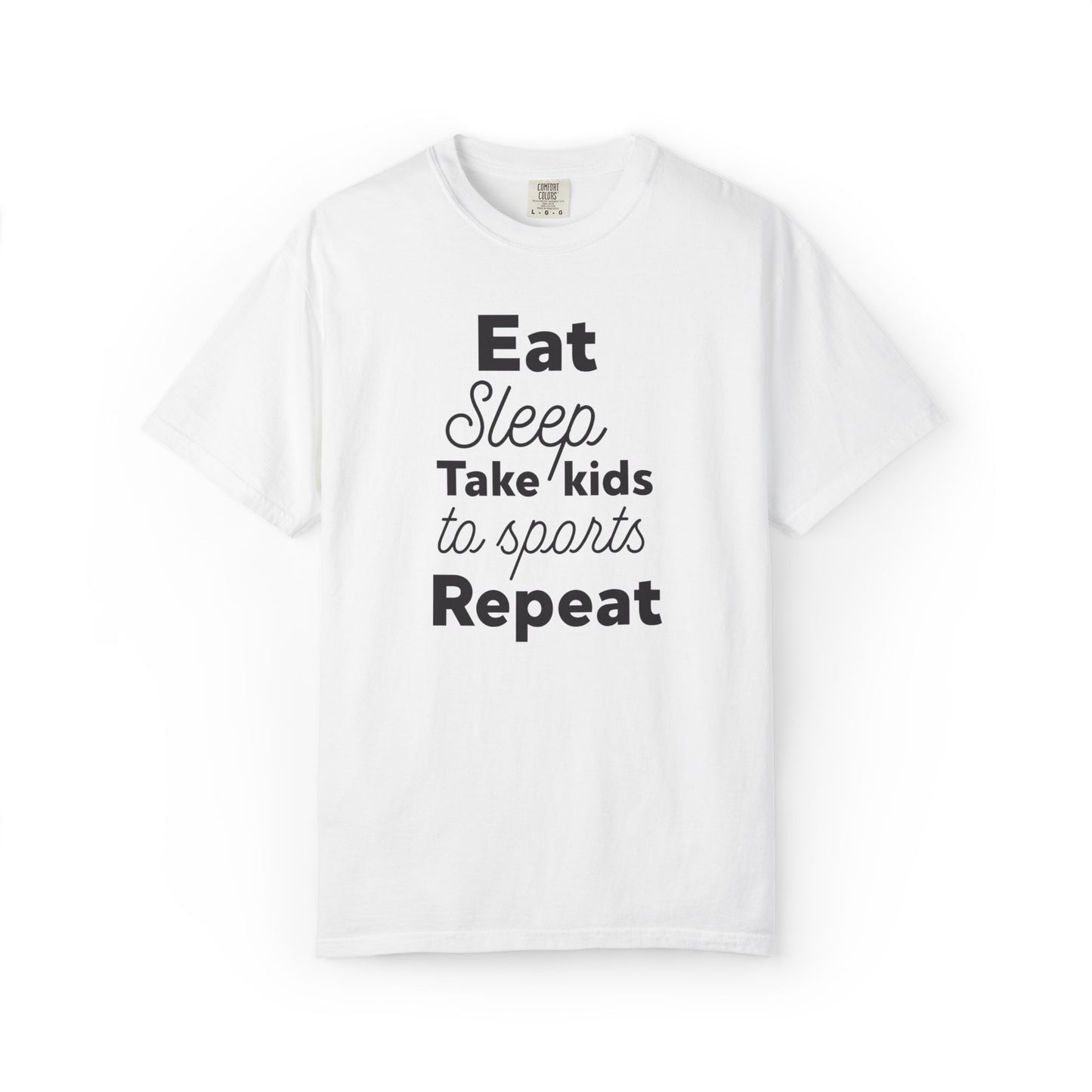 Eat Sleep Take Kids Motherhood Blessings Life Giver Mummy’s Tee Supermom Busy Schedule Duties Forever Same Routine Players Unisex Heavy Cotton T-Shirt