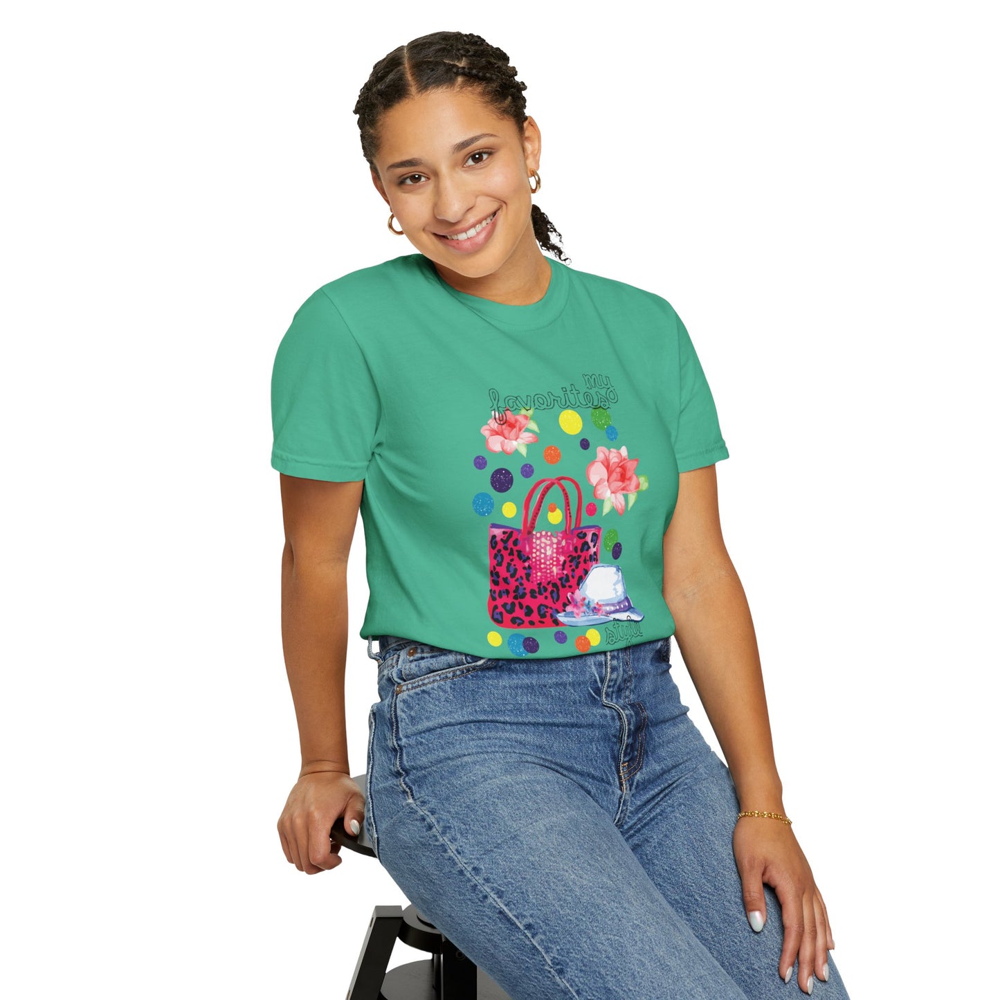 My Favorites Style Elegantly Trendy Tee Cleverly Classy Strong Empowered Fashionable Stylish Cute Unisex Heavy Cotton T-Shirt