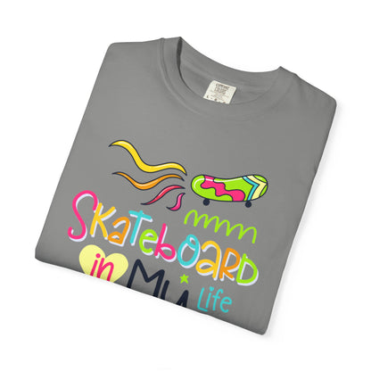 Skateboard In My Life Skater Competitions Boarding Fitness Tee Unisex Heavy Cotton T-Shirt
