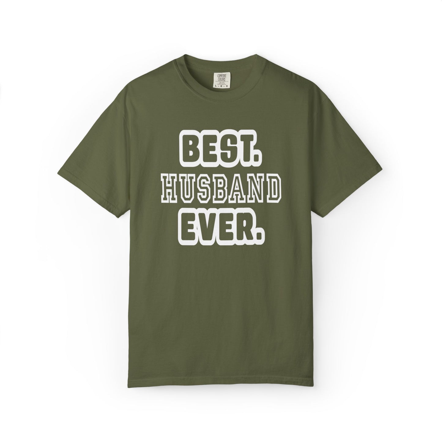 Best Husband Ever Appreciative Tee Protective Adoring Kindhearted Unisex Heavy Cotton T-Shirt