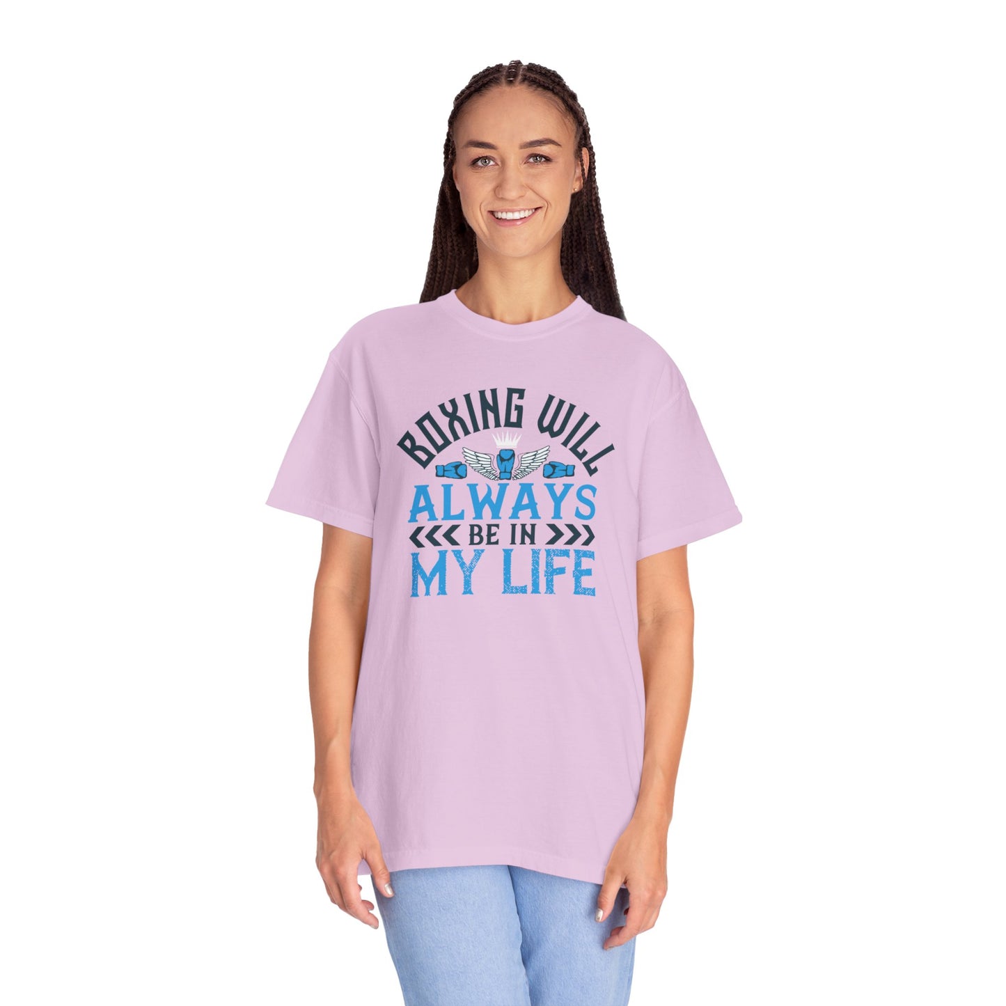 Funny Boxing Will Always Be In My Life Passion Sarcastic Love Boxing Gloves Boxing Legacy Unisex Heavy Cotton T-Shirt