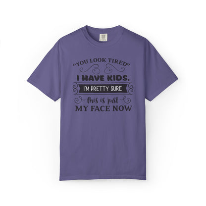 I Have Kids I’m Pretty Sure This Is Just My Face Now Strong Motherhood Tee Parenting Magic Fantasy Reality Wonder Woman Unisex Heavy Cotton T-Shirt