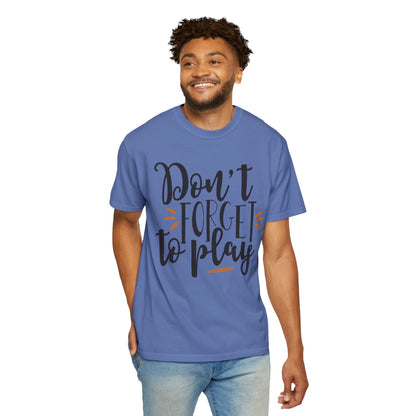 Don’t Forget To Play Warriors Tee Non-Stop Playing Gaming Obsession Unisex Heavy Cotton T-Shirt