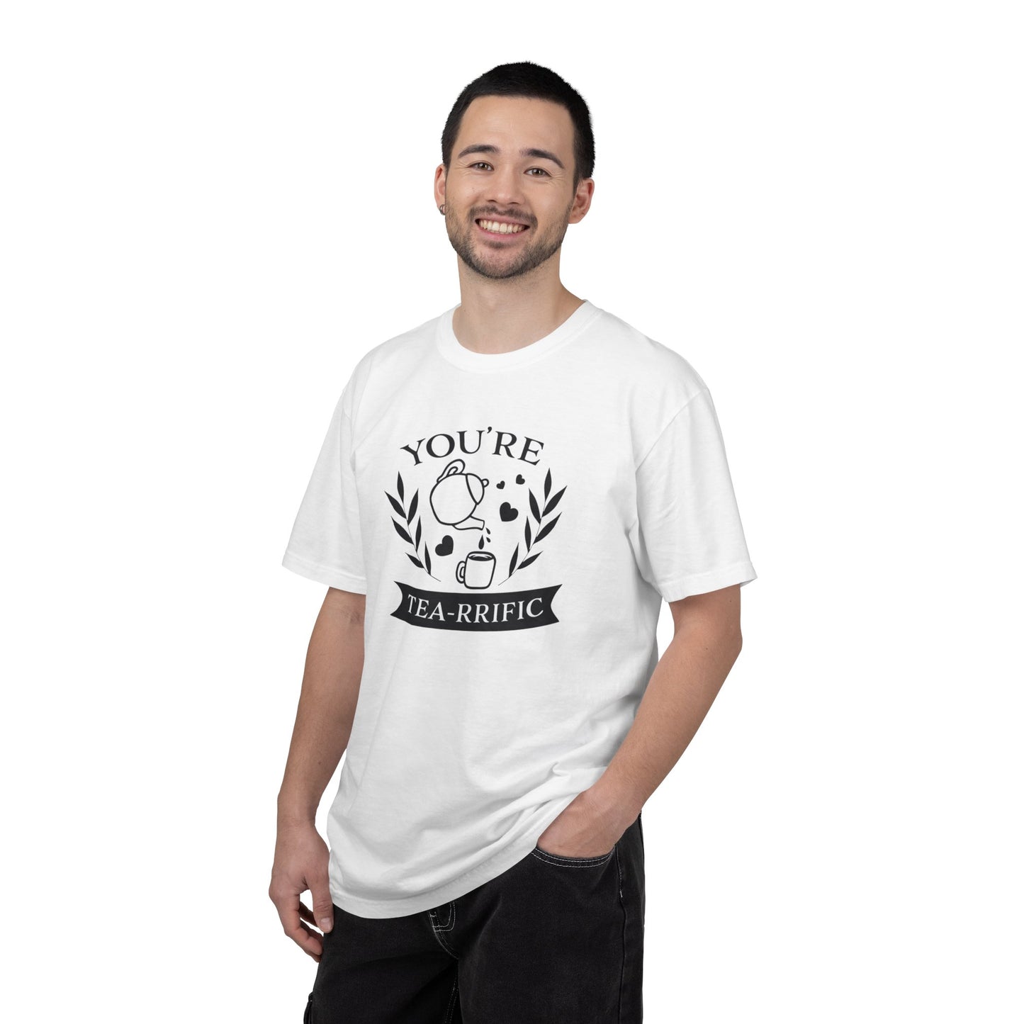 Funny You’re Tea-Rrific Emotional Bond Affection Lovers Tee Sarcastic Romantic Drink Relationship Forever Support Unisex Heavy Cotton T-Shirt