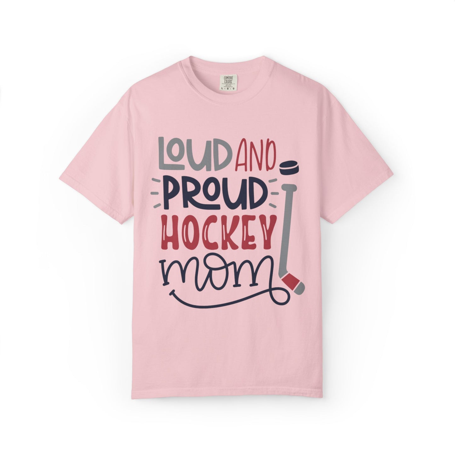 Loud & Proud Hockey Mom Power Play Cheering Stickhandling Sports Tee Legend Unisex Heavy Cotton T-Shirt