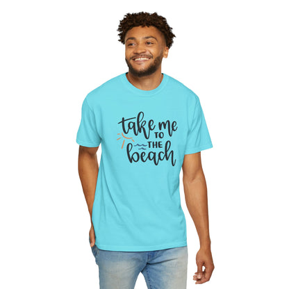 Take Me To The Beach Sunset Vibes Ocean Tee Sandy Celebration Adventure Camp Unisex Heavy Cotton T-Shirt