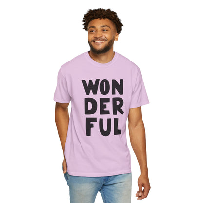 Wonderful Encouragement Self-belief Tee Moral Support Hopefulness Positivity Beautiful Unisex Heavy Cotton T-Shirt