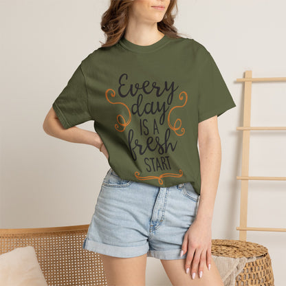 Every Day Is A Fresh Day Positivity Optimism Trendy Tee Mindset Gratitude Empathy Unisex Heavy Cotton T-Shirt