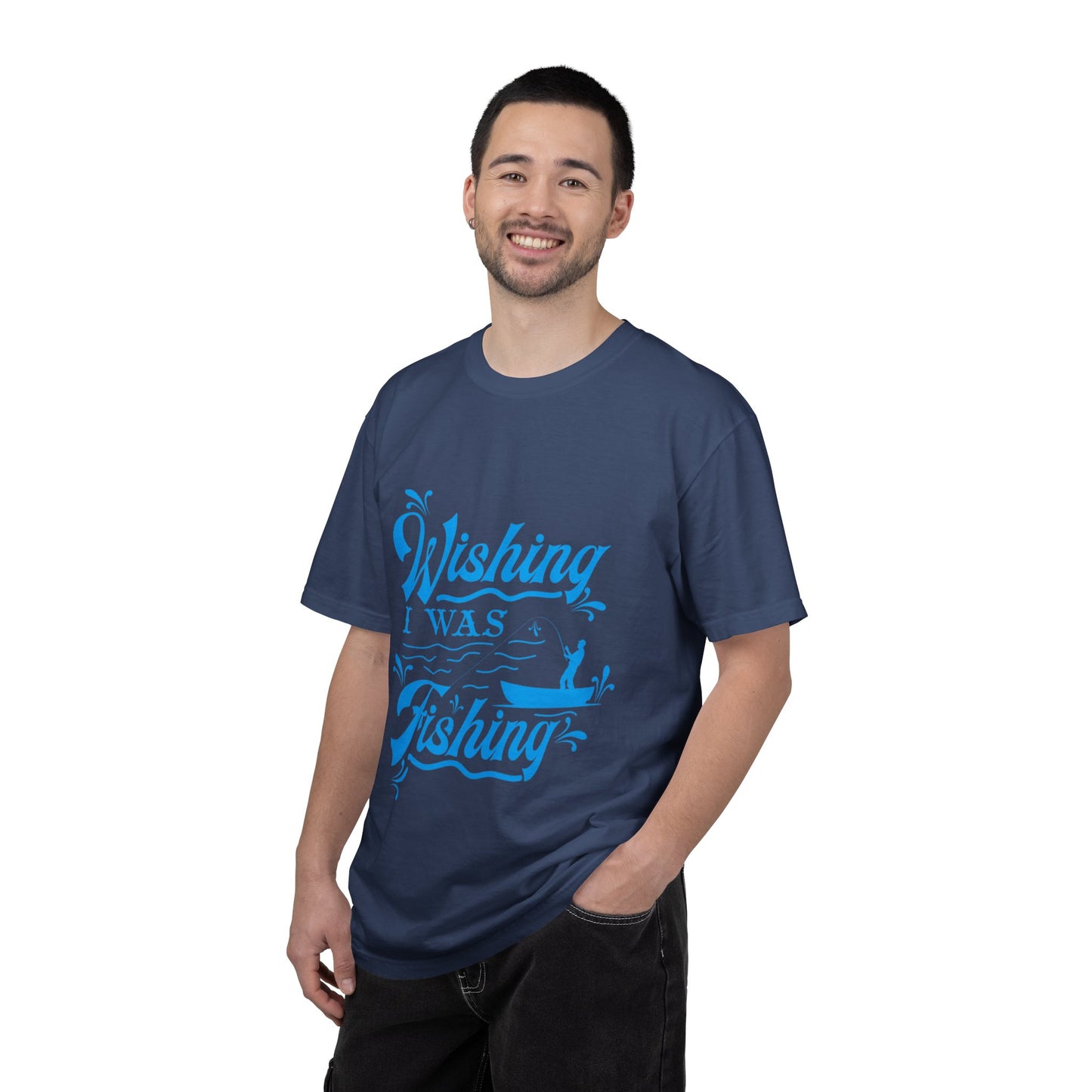 Funny Wishing I Was Fishing Catch and Release Unconditional Love Fishing Boat  Fishing Rod Sarcastic Adventure Unisex Heavy Cotton T-Shirt