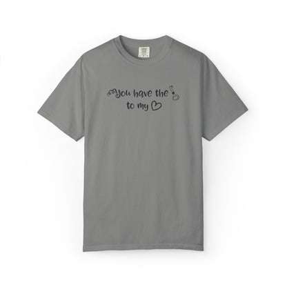 You Have The Key To My Heart Emotional Bond Affection Lovers Tee Romantic Relationship Forever Support Way Heavy Cotton T-Shirt