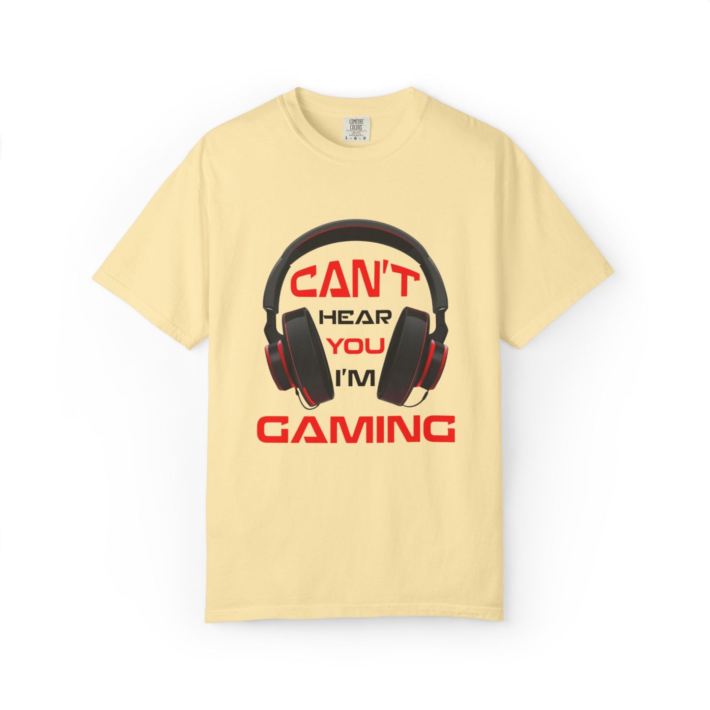 Can’t Hear You I’M Gaming Funny Trendy Tee Cool Gamer Headphones Pro Video Games Lover Game Focused Unisex Heavy Cotton T-Shirt