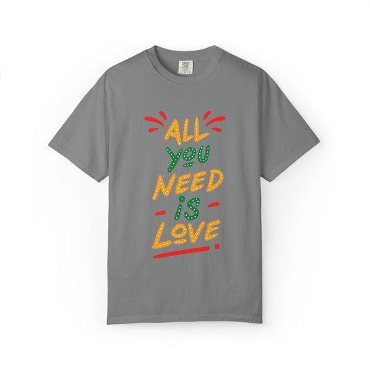 All You Need Is Love Boundless Love Affection Lover’s Tee Infinite Bliss Butterfly Kisses Evergreen Romance Unisex Heavy Cotton T-Shirt
