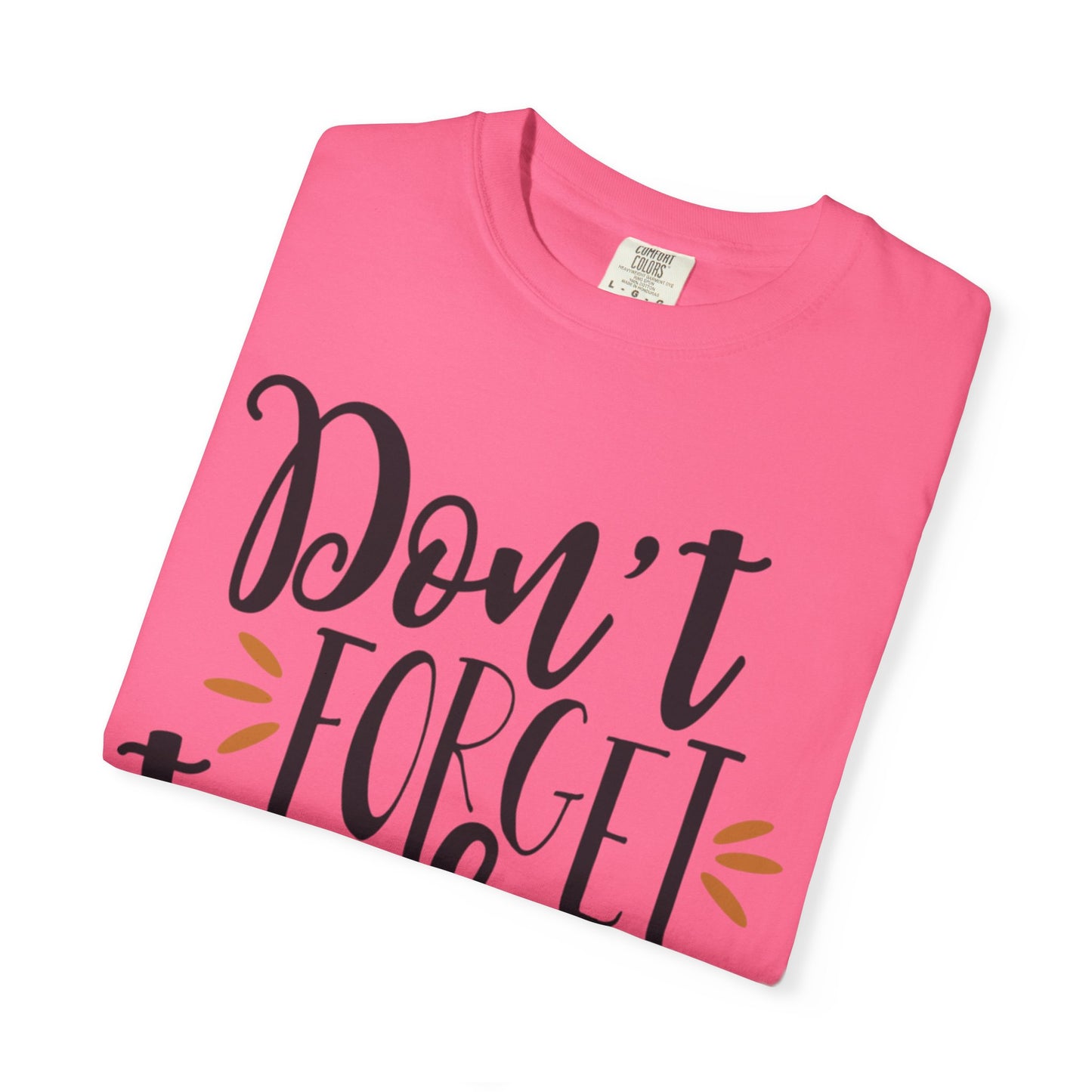 Don’t Forget To Play Warriors Tee Non-Stop Playing Gaming Obsession Unisex Heavy Cotton T-Shirt