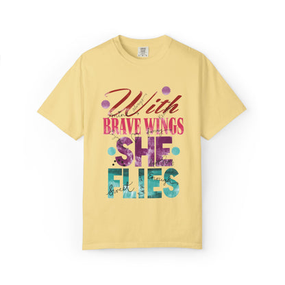 With Brave Wings She Flies Encouragement Self-belief Tee Moral Support Hopefulness Positivity High Achievements Unisex Heavy Cotton T-Shirt