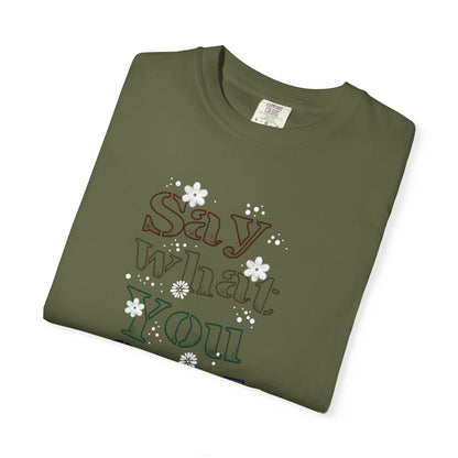 Say What You Feel Dreaming Love Trendy Tee Hug Rainbow Passion Unconditional Soulful Connection Unisex Heavy Cotton T-Shirt