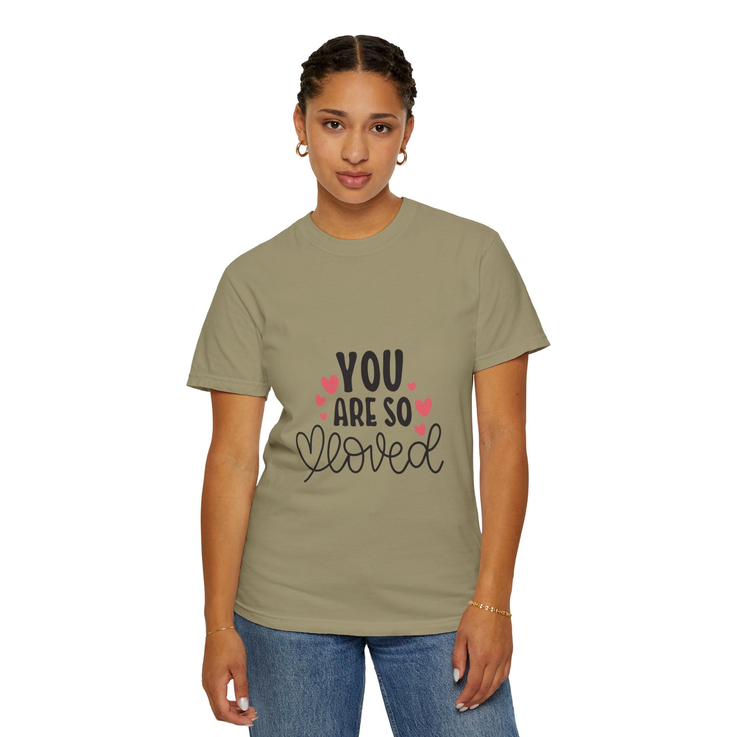 You Are So Loved More Love Tee Hug Rainbow Passion Unconditional Soulful Connection Unisex Heavy Cotton T-Shirt
