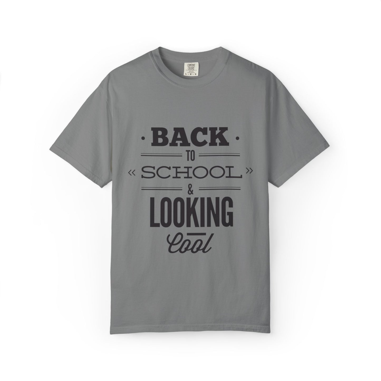 Funny Back To School Looking Cool New Beginning Educational Journey New Classroom Backpack Notebooks Unisex Heavy Cotton T-Shirt