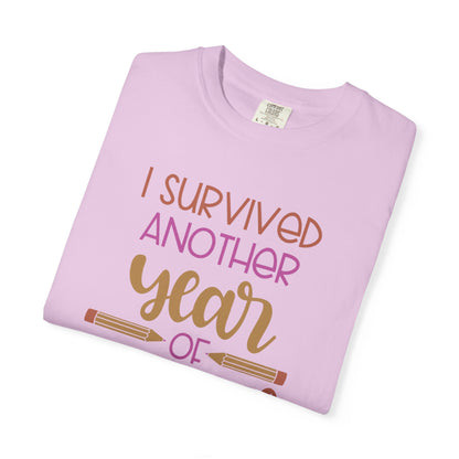 I Survived Another Year Of School Action Goal Setting Achievement Tee Self-Improvement Motivation Unisex Heavy Cotton T-Shirt