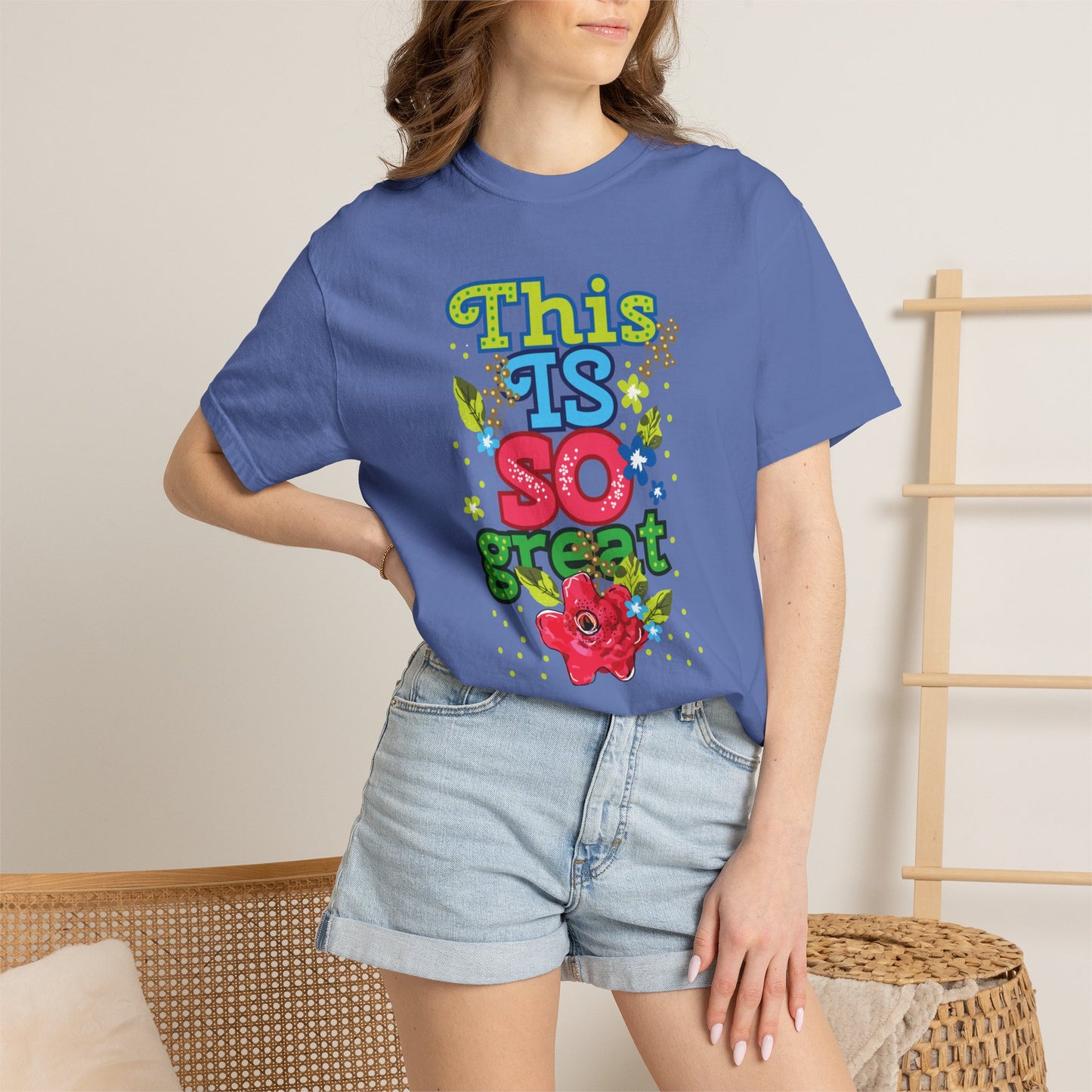 This Is So Great Encouragement Self-belief Tee Moral Support Hopefulness Positivity Inspired Proud Unisex Heavy Cotton T-Shirt