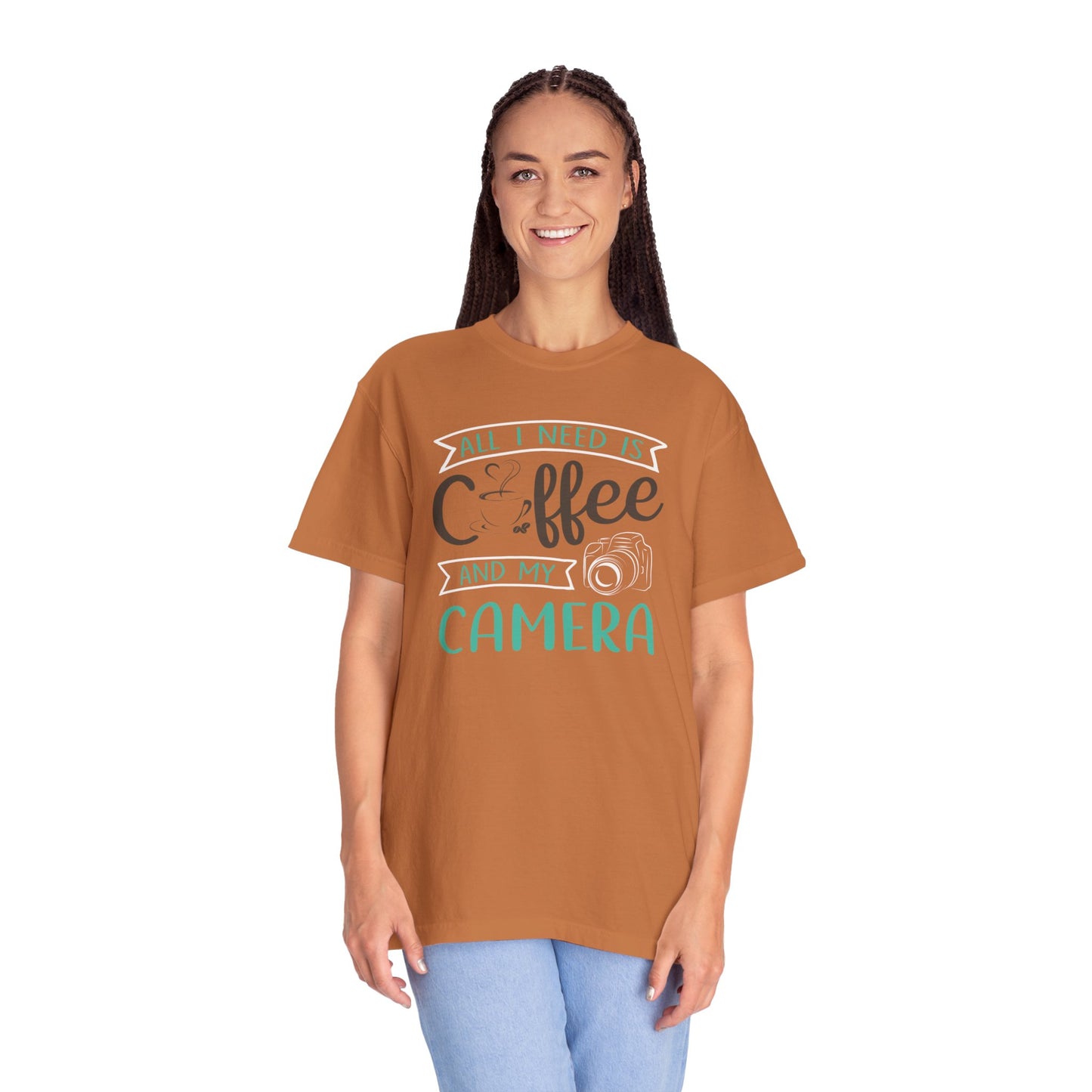 Funny All I Need Is Coffee And My Camera Coffee lover Sarcastic Photography Passion Coffee Clicker Unisex Heavy Cotton T-Shirt