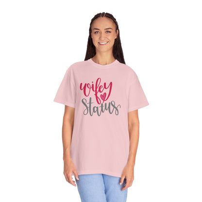 Wifey Status Loyal Tee Fun-loving Elegant Captivating Graceful Amazing Unisex Heavy Cotton T-Shirt