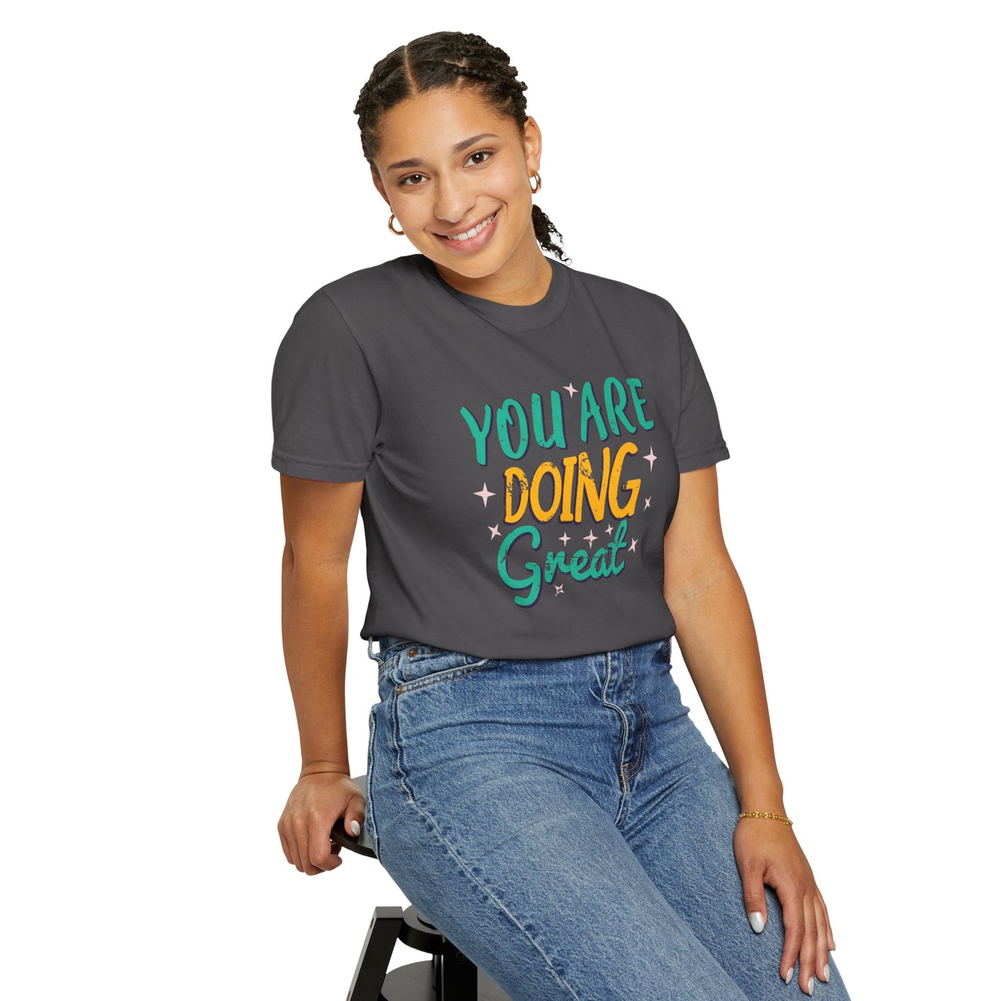 You Are Doing Great Trendy Tee Motivational Daily Reminder Supportive Dedication Positivity Keep It Up Unisex Heavy Cotton T-Shirt