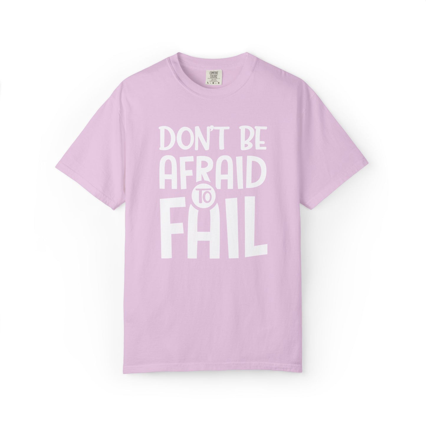 Motivational Don’t Be Afraid To Fail Hard Work Rise Above Positivity Determination Progress Dedication Unisex Heavy Cotton T-Shirt