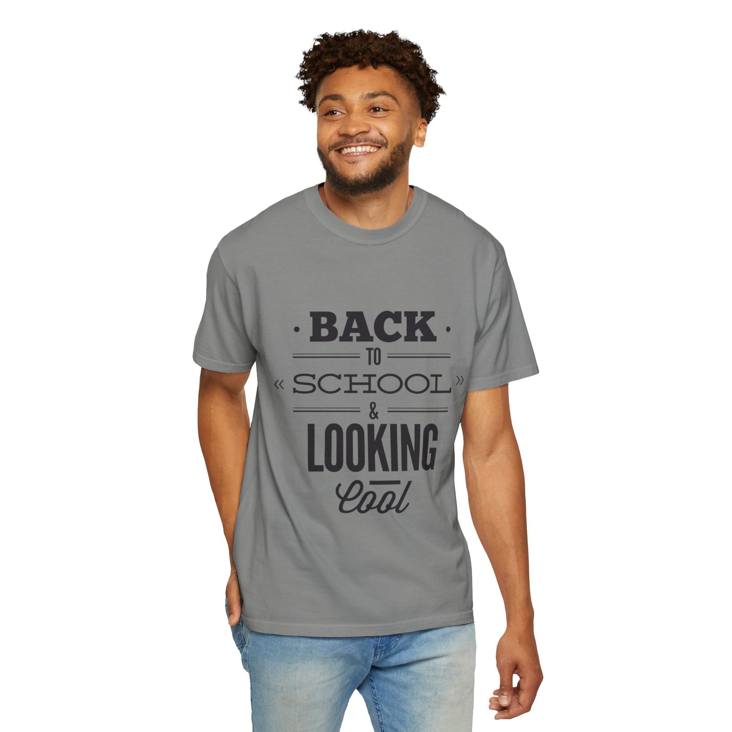 Funny Back To School Looking Cool New Beginning Educational Journey New Classroom Backpack Notebooks Unisex Heavy Cotton T-Shirt