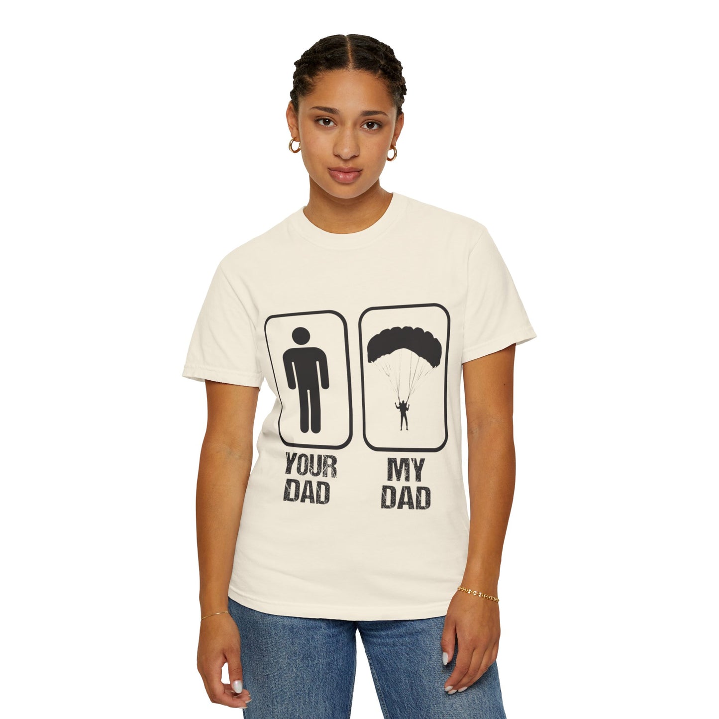 Proud Son Your Dad My Dad Thrill-Seeker Father Parenting Journey Ideal Skydiving Unisex Heavy Cotton T-Shirt