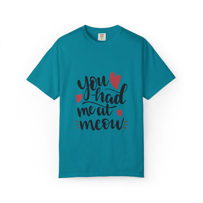 You Had Me At Meow Cats Elegance Tee Unique Furry Charms Quirks And Charisma Unisex Heavy Cotton T-Shirt