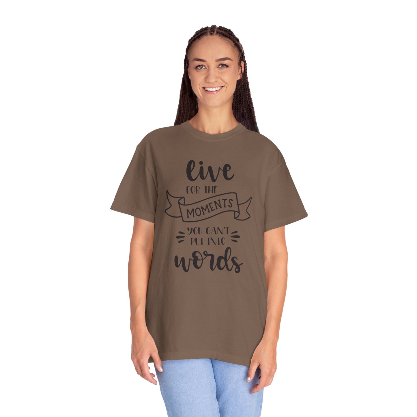 Live For The Moments Simple Pleasures Small Joys Tee Everyday Delights Tiny Treasures Unisex Heavy Cotton T-Shirt