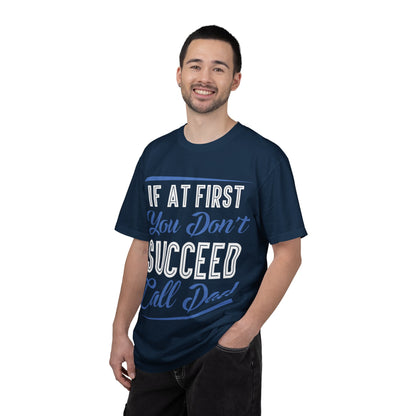 If At First You Don’t Succeed Call Dad Family Moments Fatherly Care Family Values Passion Graphic Print Style Tee Gift For Friends Family Fathers Day Birthday Celebrations Special Events Casual Wear