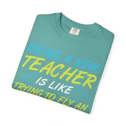 Exciting Being A New Teacher Is Like Trying To Fly An Airplane Professional Development Role Model Unisex Heavy Cotton T-Shirt