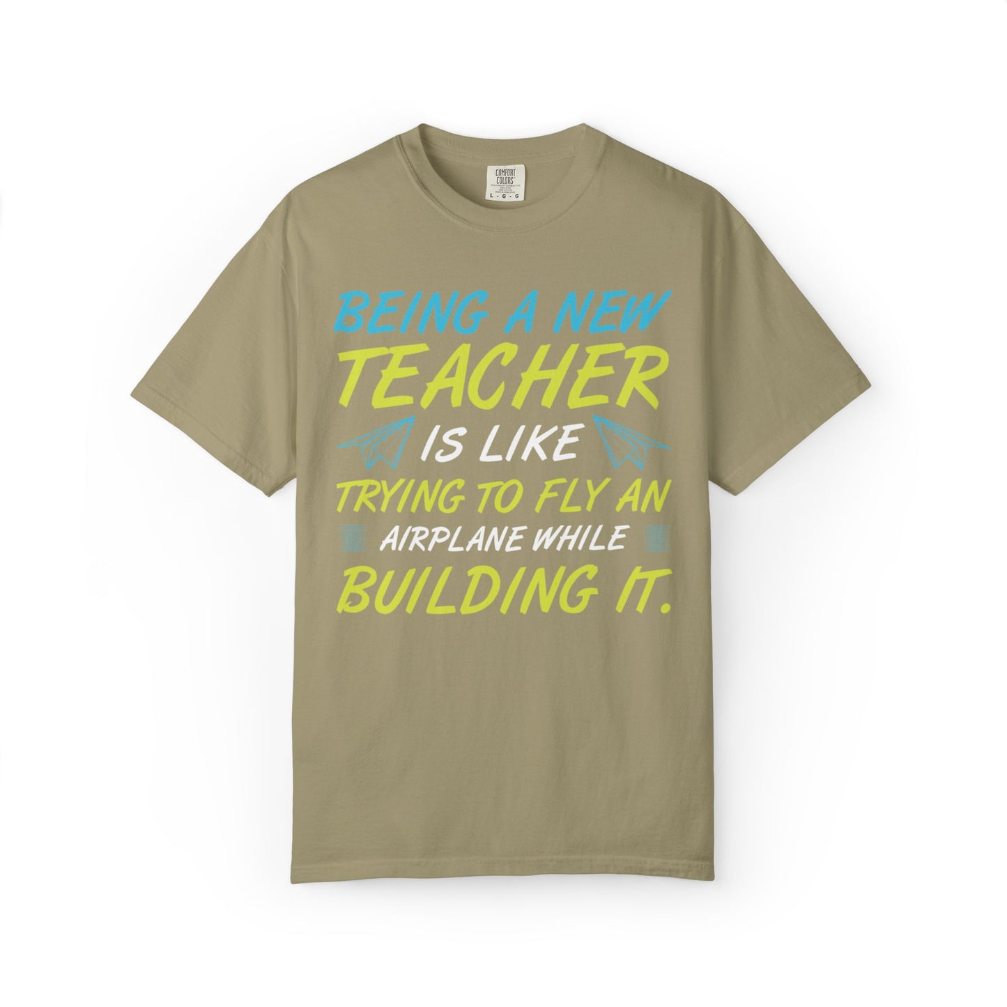 Exciting Being A New Teacher Is Like Trying To Fly An Airplane Professional Development Role Model Unisex Heavy Cotton T-Shirt