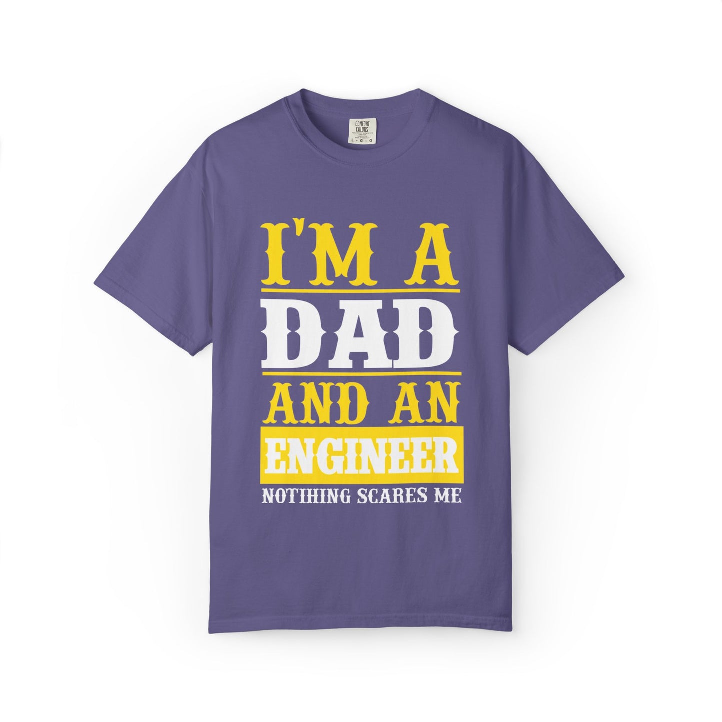 Proud Dad I’m Dad And An Engineer Fatherhood Role Model Problem-solving Critical Thinking Unisex Heavy Cotton T-Shirt