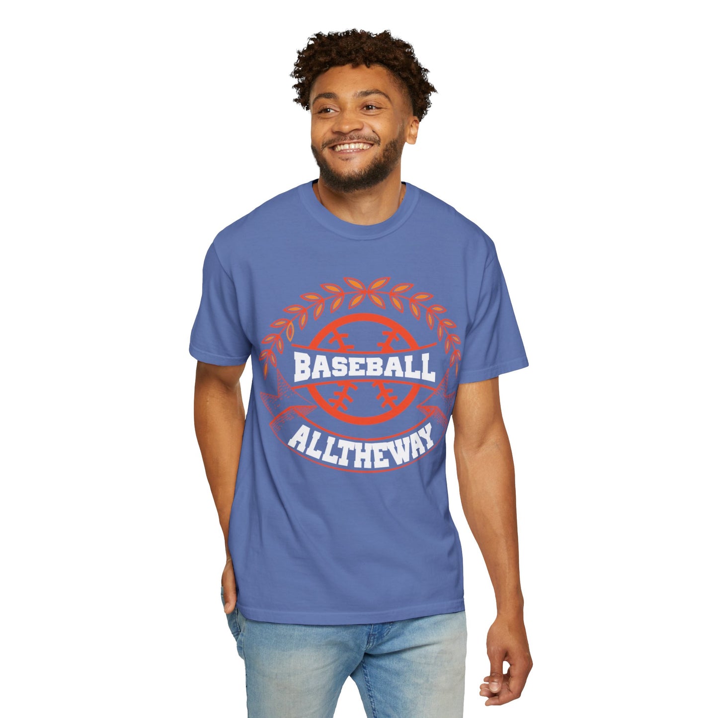 Funny Baseball All The Way Athletic Sarcastic Enthusiasm Pitcher Fastball Sports Loyalty  Unisex Heavy Cotton T-Shirt