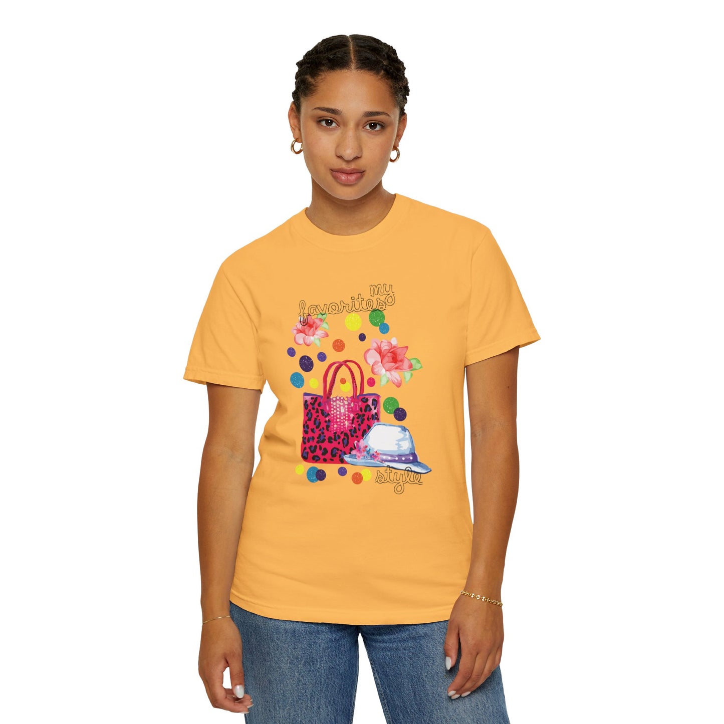 My Favorites Style Elegantly Trendy Tee Cleverly Classy Strong Empowered Fashionable Stylish Cute Unisex Heavy Cotton T-Shirt