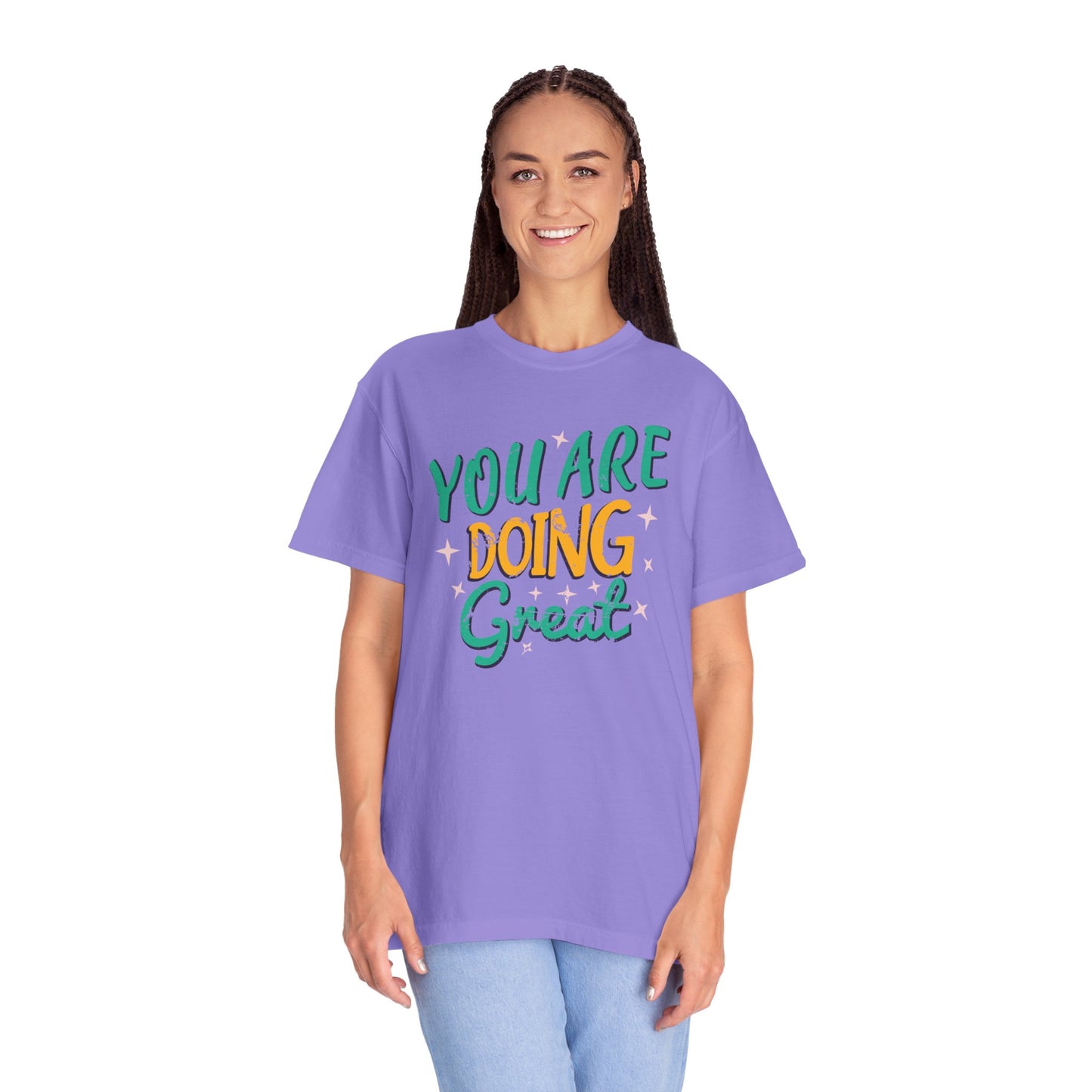 You Are Doing Great Trendy Tee Motivational Daily Reminder Supportive Dedication Positivity Keep It Up Unisex Heavy Cotton T-Shirt
