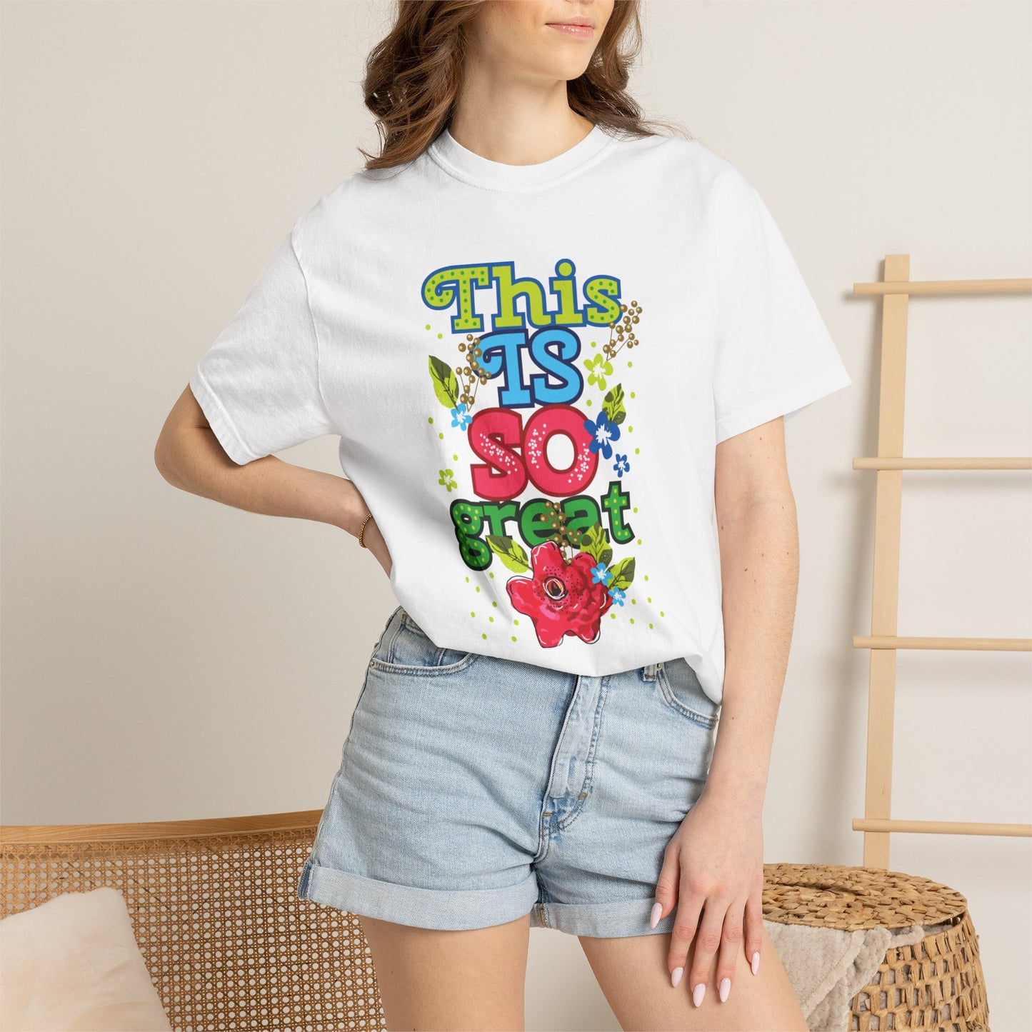 This Is So Great Encouragement Self-belief Tee Moral Support Hopefulness Positivity Inspired Proud Unisex Heavy Cotton T-Shirt