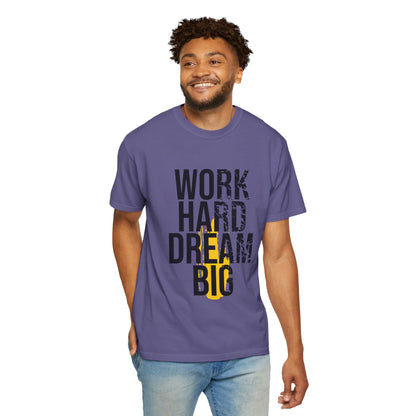 Work Hard Dream Big Creativity Imagination Tee Determination Reach For The Stars Unisex Heavy Cotton T-Shirt