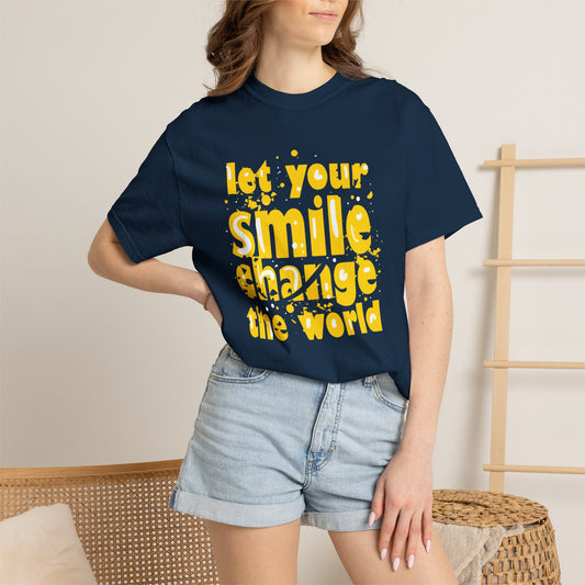 Let Your Smile Change The World Kindness Heartfelt Compliments Tee Thoughtful Gestures Love-Inspiration  Unisex Heavy Cotton T-Shirt