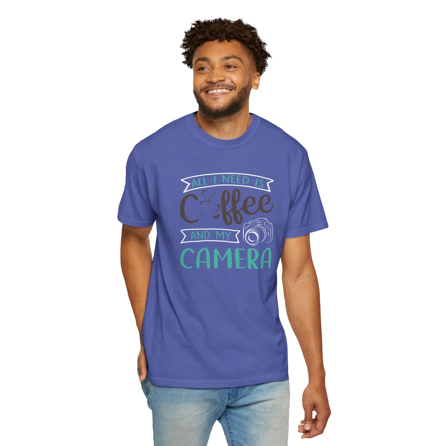 Funny All I Need Is Coffee And My Camera Coffee lover Sarcastic Photography Passion Coffee Clicker Unisex Heavy Cotton T-Shirt
