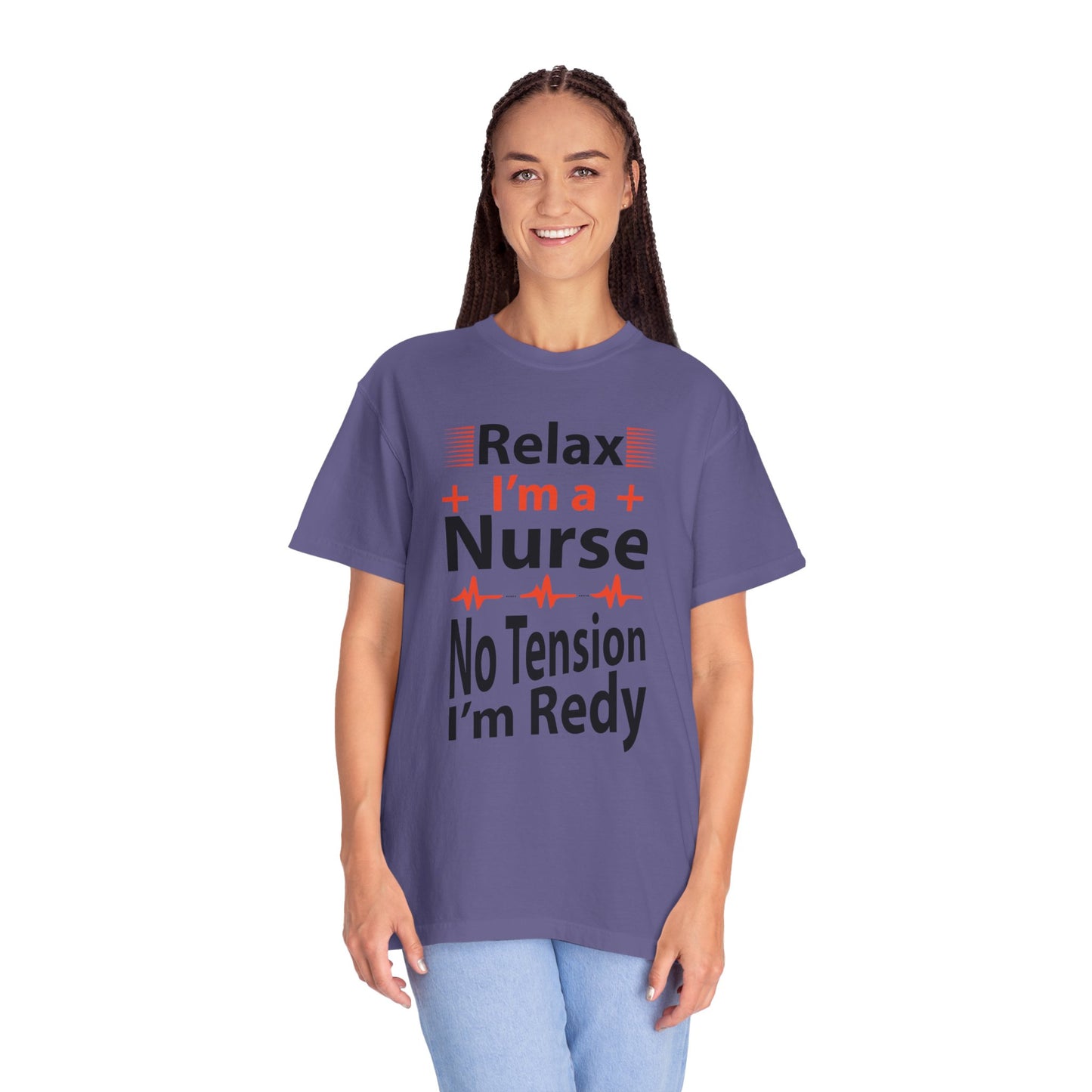 Relax I’m A Nurse Clinical Specialist Education Healthcare Job Devoted Trendy Tee Patient Care Medical Unisex Heavy Cotton T-Shirt