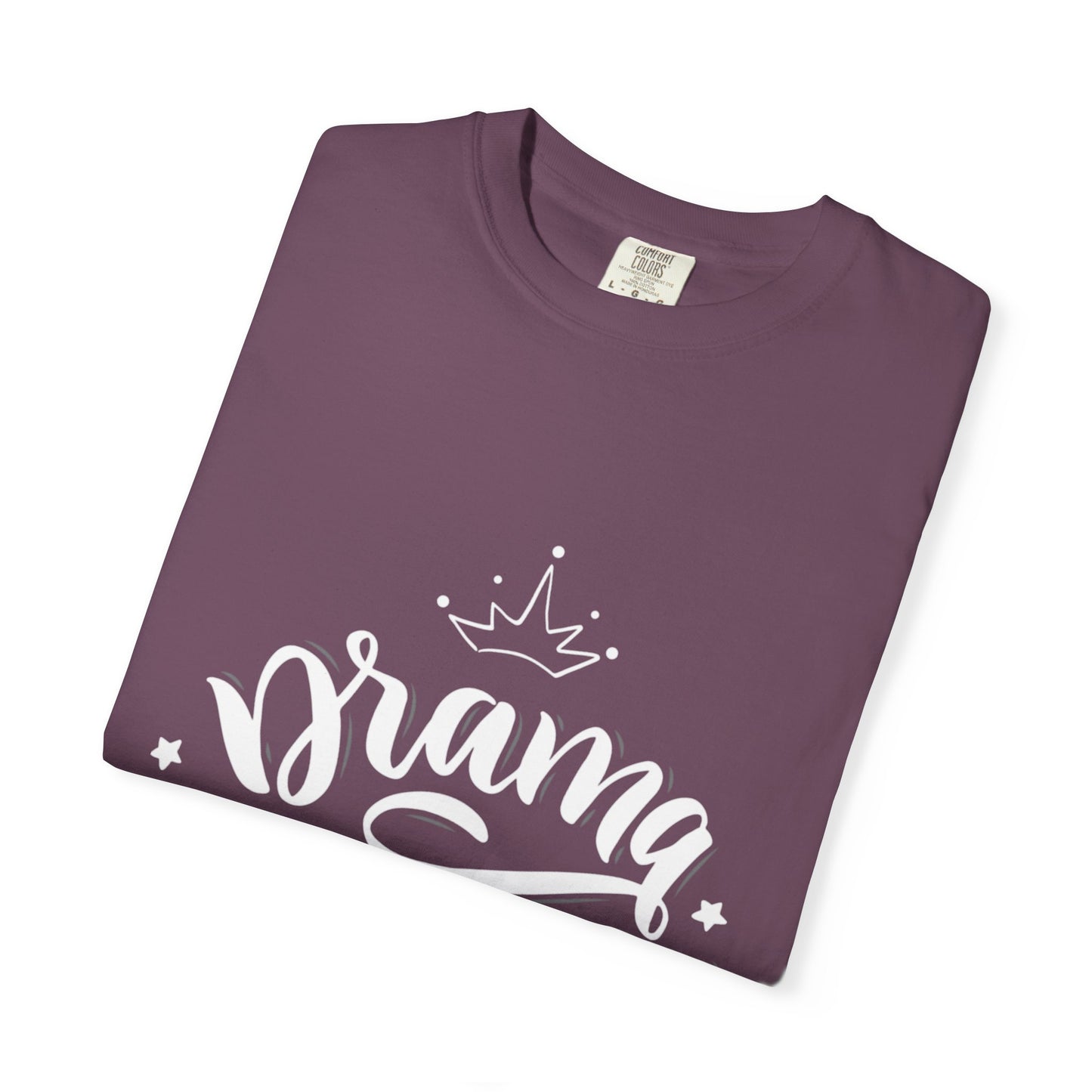 Drama Queen Impulsive Tee Egoistic Attention-Seeking Emotional Exaggeration Unisex Heavy Cotton T-Shirt