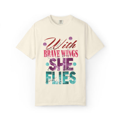 With Brave Wings She Flies Encouragement Self-belief Tee Moral Support Hopefulness Positivity High Achievements Unisex Heavy Cotton T-Shirt