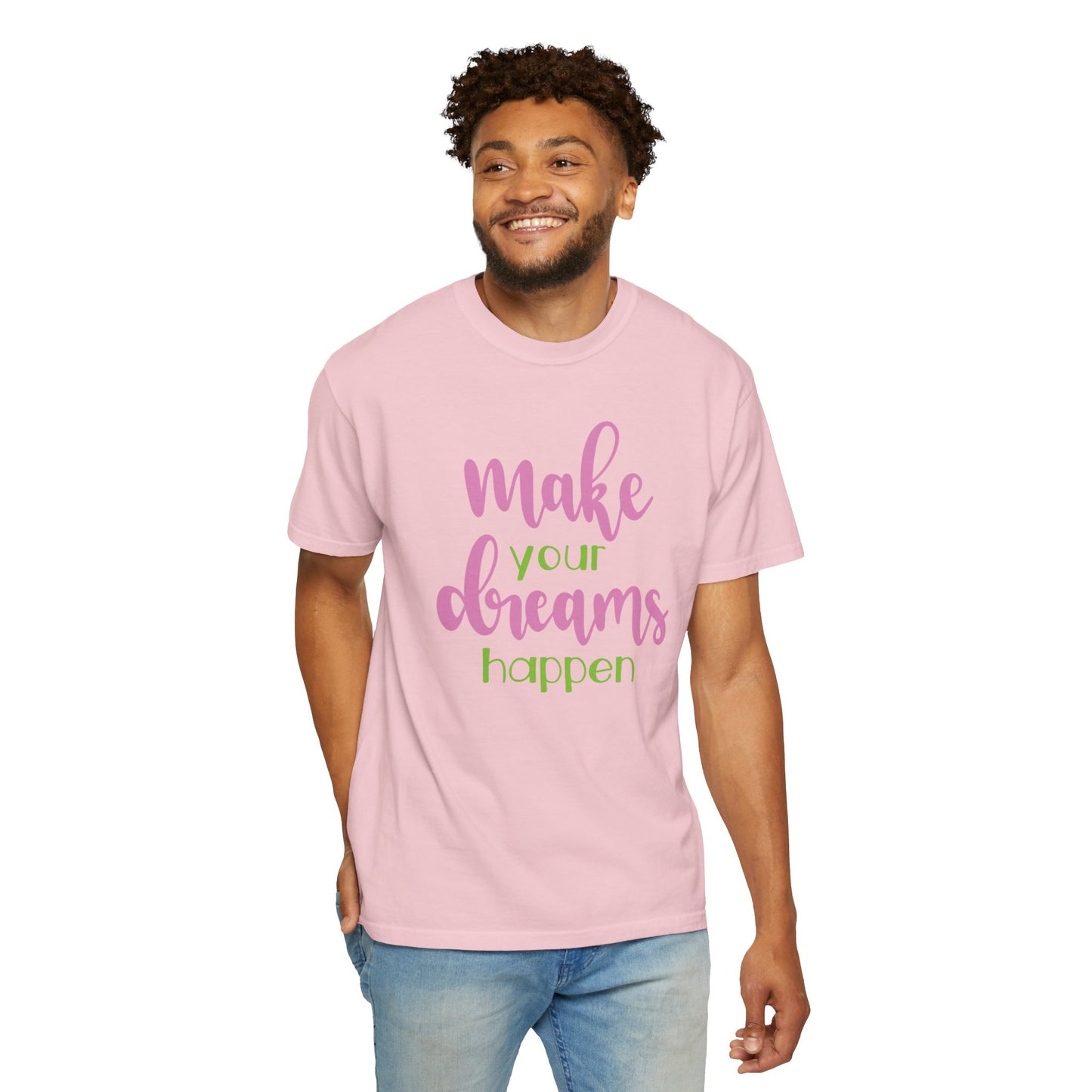 Make Your Dreams Happen Stay Positive Work Hard Success Tee Ambition Hustle Focus Unisex Heavy Cotton T-Shirt