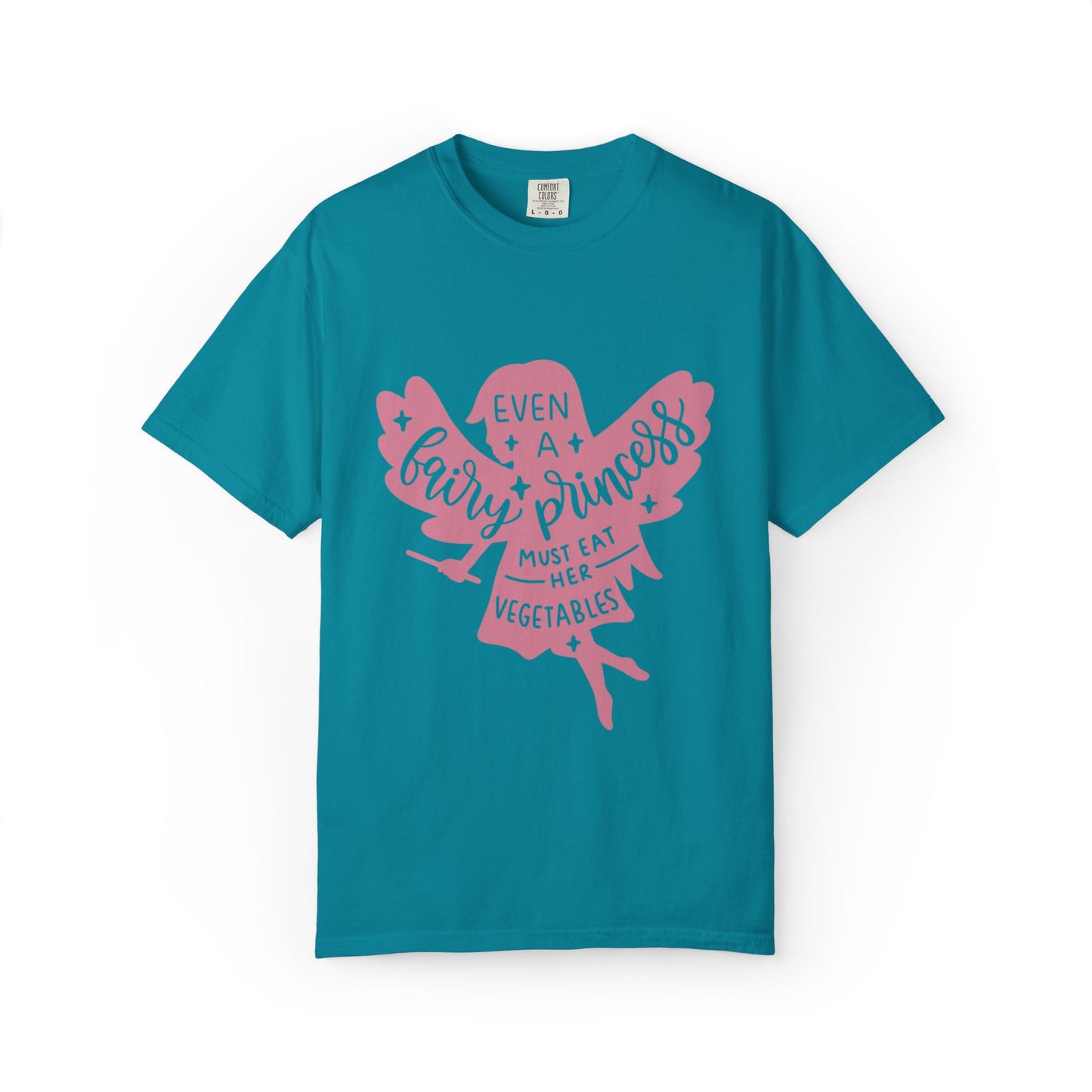 Even A Fairy Princess Must Eat Her Vegetables Parenting Advice Tee Healthy Eating Balanced Diet Unisex Heavy Cotton T-Shirt